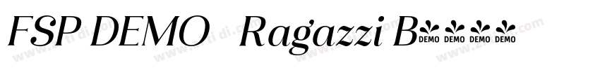 FSP DEMO   Ragazzi B字体转换